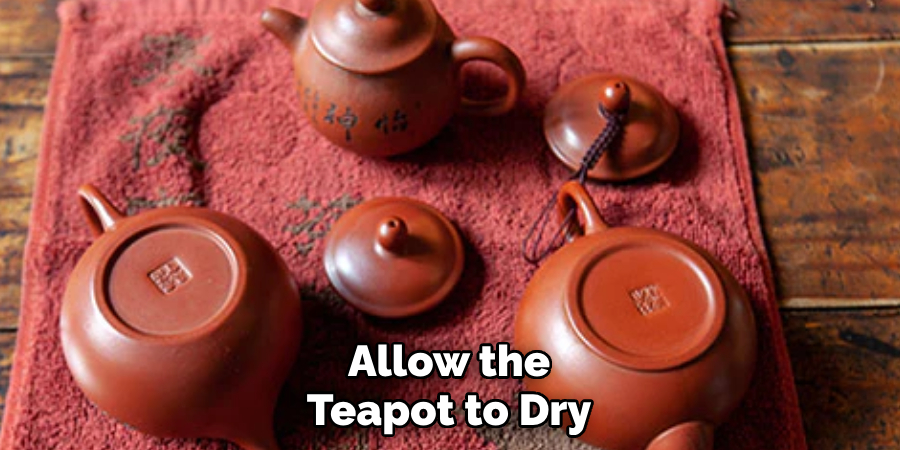 Allow the Teapot to Dry