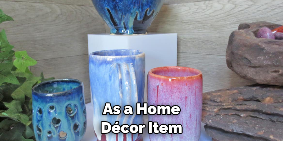 As a Home Décor Item