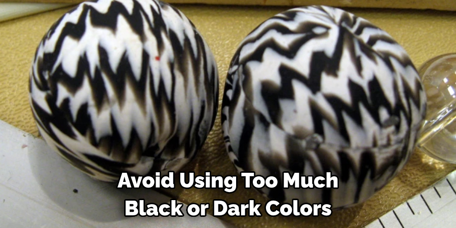 Avoid Using Too Much Black or Dark Colors