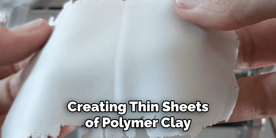 Creating Thin Sheets of Polymer Clay