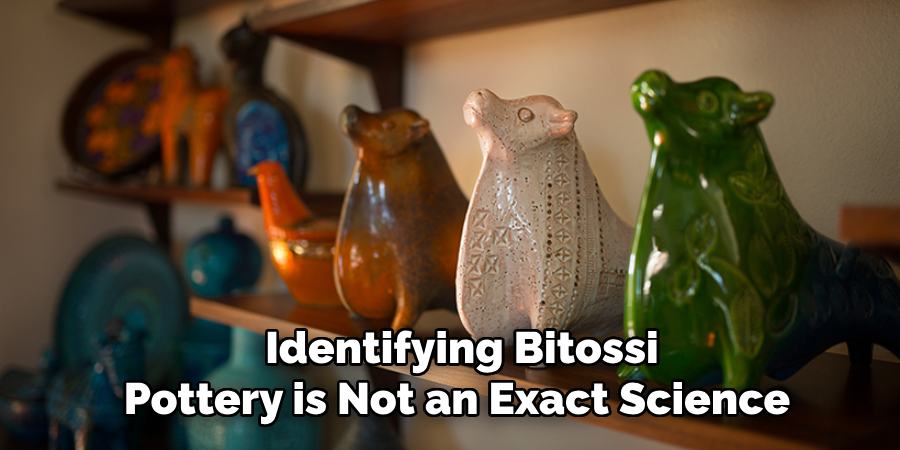  Identifying Bitossi Pottery is Not an Exact Science