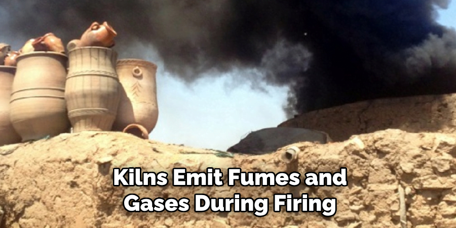 Kilns Emit Fumes and Gases During Firing