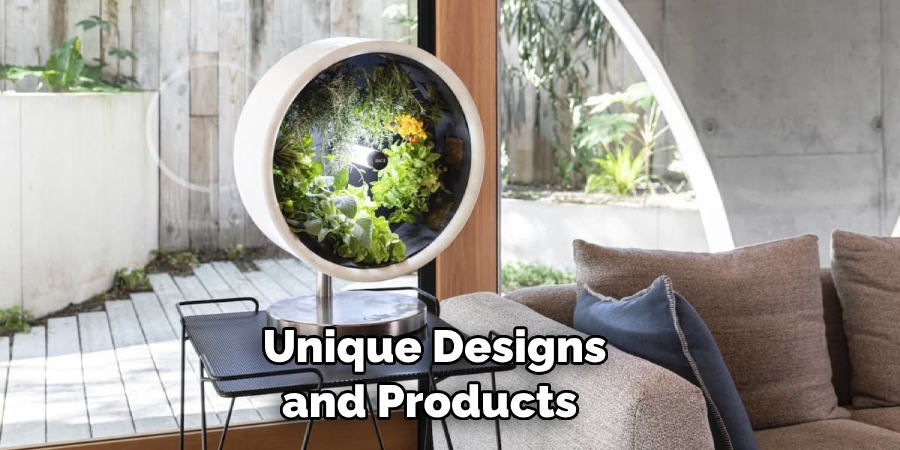 Unique Designs and Products