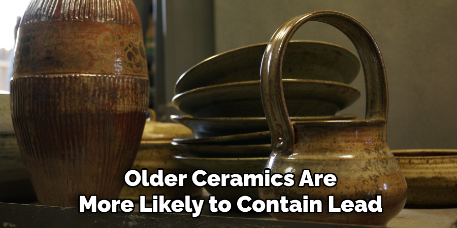 Older Ceramics Are More Likely to Contain Lead