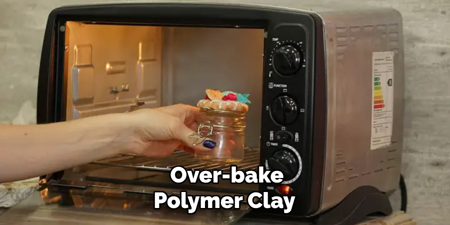  Over-bake Polymer Clay