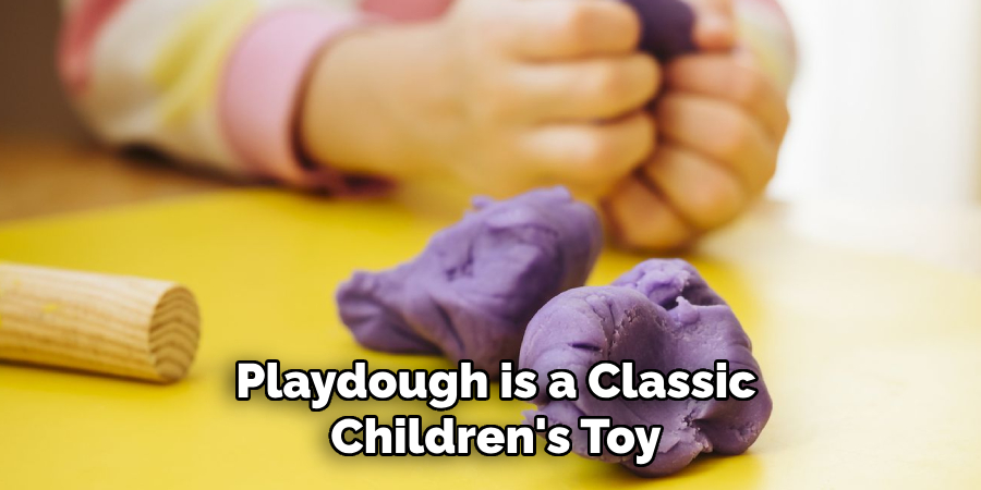 Playdough is a Classic Children's Toy