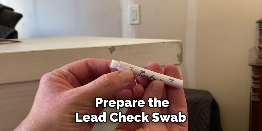 Prepare the Lead Check Swab 