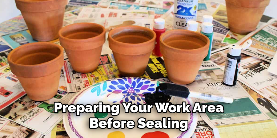 Preparing Your Work Area Before Sealing