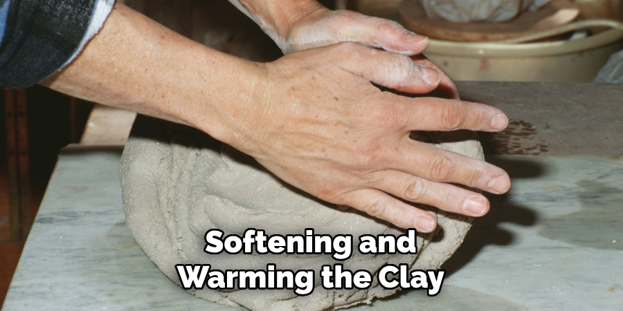 Softening and Warming the Clay