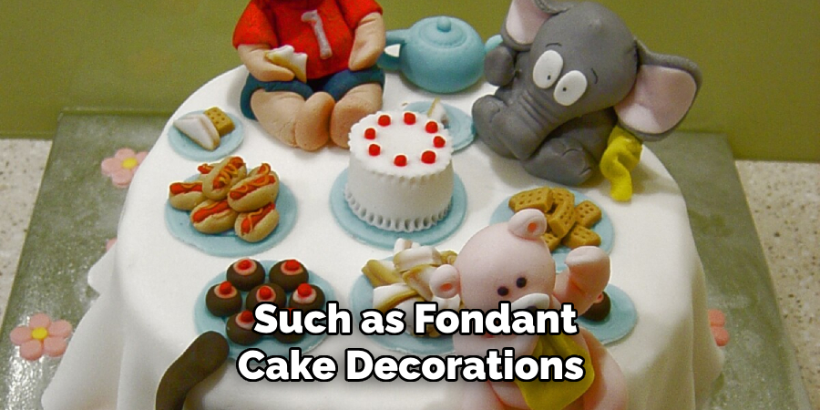  Such as Fondant Cake Decorations