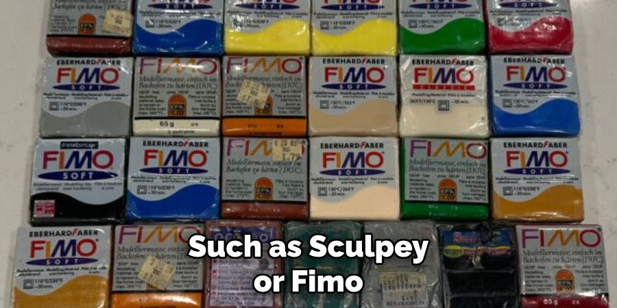 Such as Sculpey or Fimo