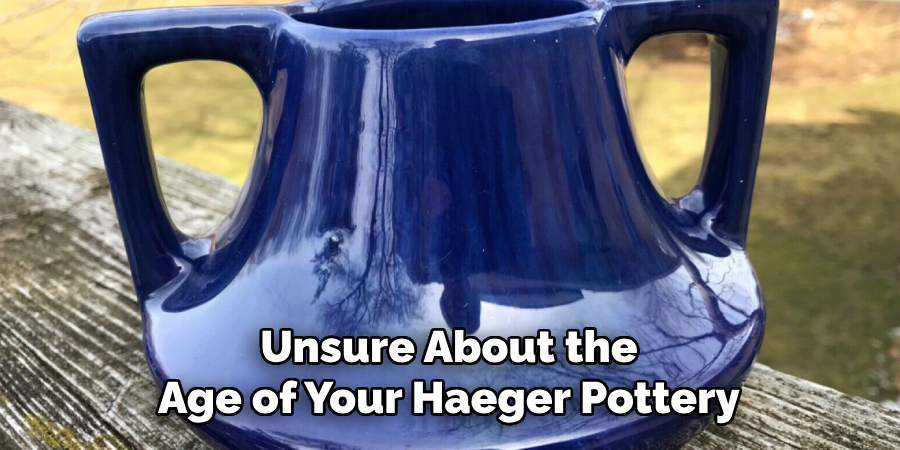 Unsure About the Age of Your Haeger Pottery