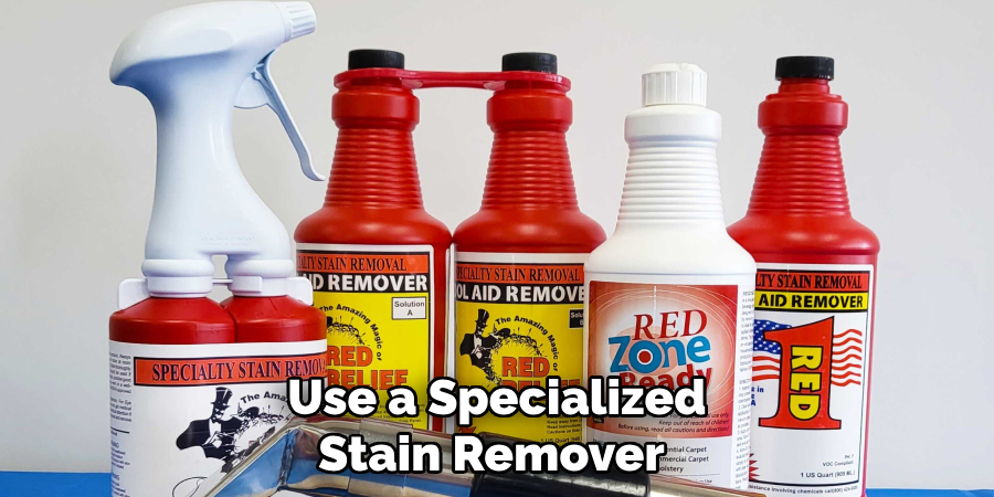  Use a Specialized Stain Remover