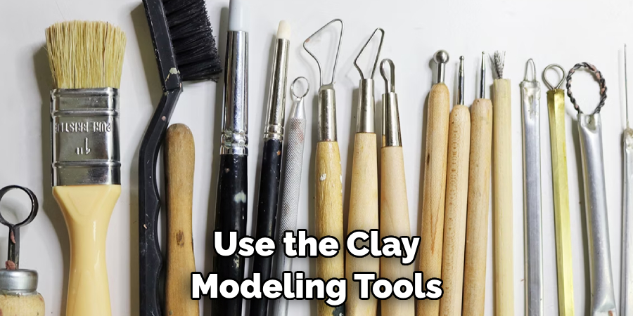 Use the Clay Modeling Tools 