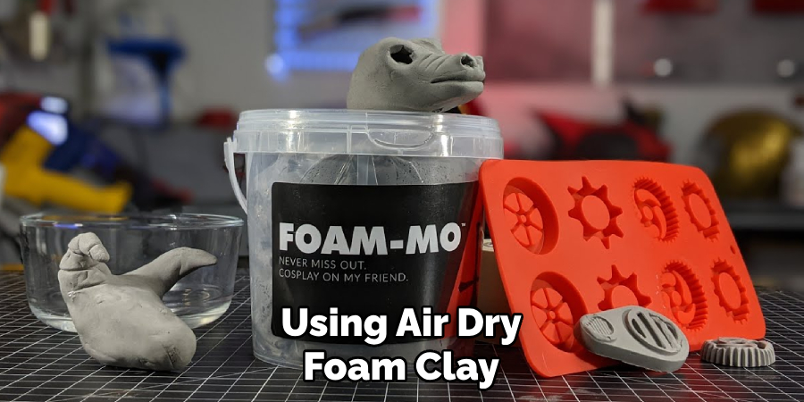 Using Air Dry Foam Clay