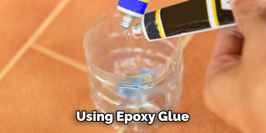 Using Epoxy Glue