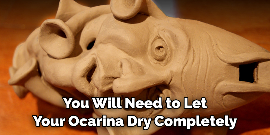 You Will Need to Let Your Ocarina Dry Completely