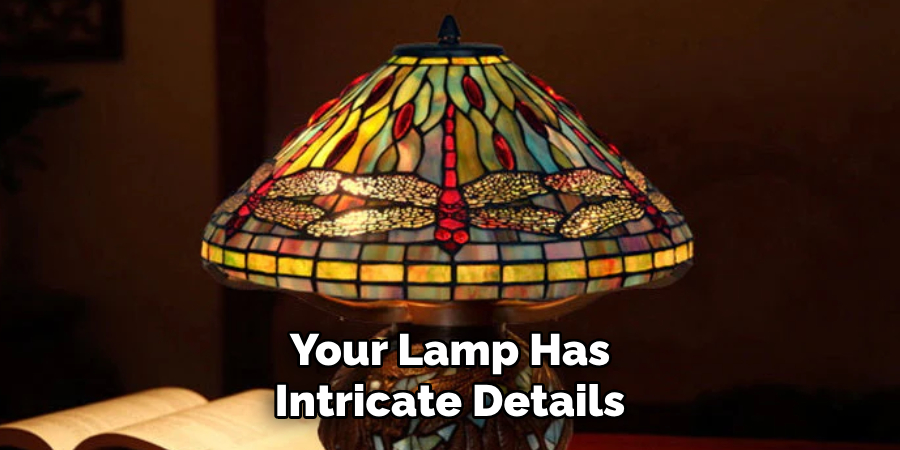 Your Lamp Has Intricate Details
