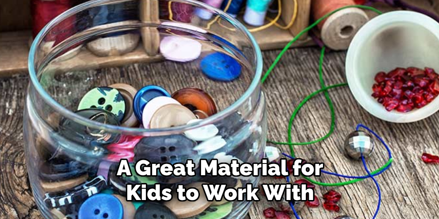 A Great Material for Kids to Work With