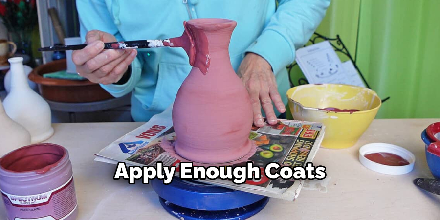 Apply Enough Coats