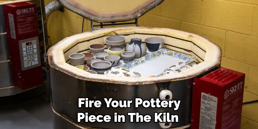 Fire Your Pottery Piece in the Kiln