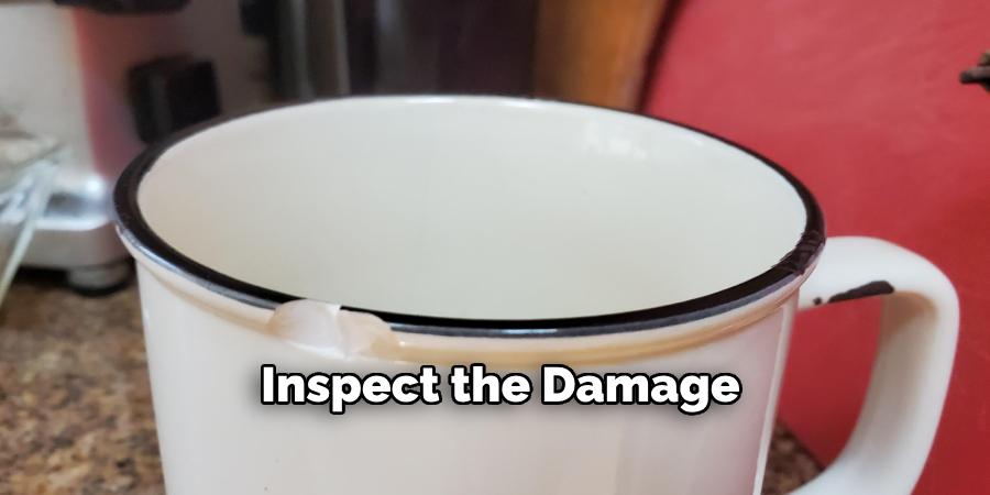 Inspect the Damage