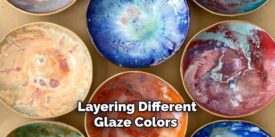 Layering Different Glaze Colors