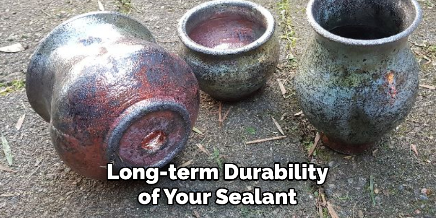 Long-term Durability of Your Sealant