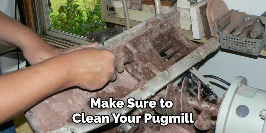 Make Sure to Clean Your Pugmill