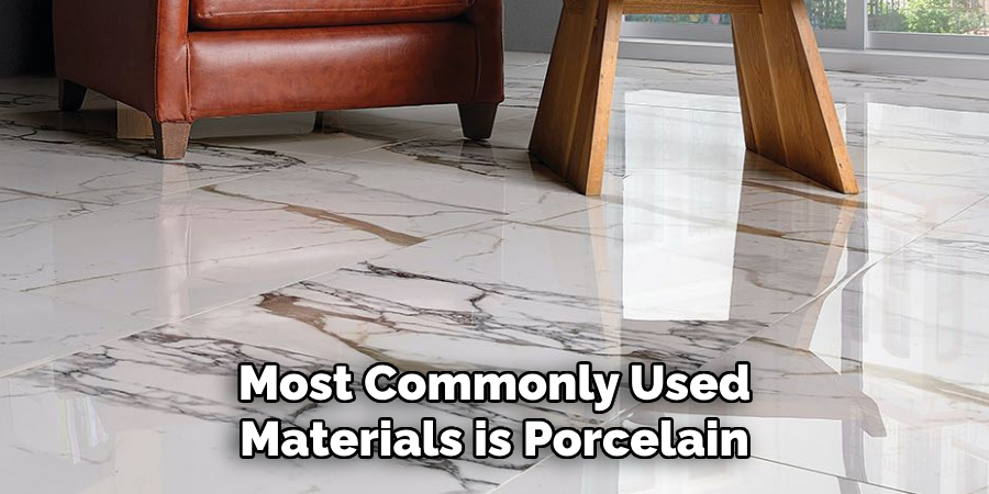 Most Commonly Used Materials is Porcelain