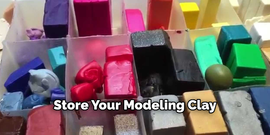 Store Your Modeling Clay