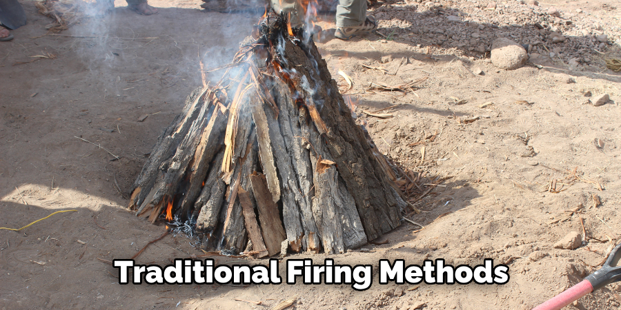 Traditional Firing Methods