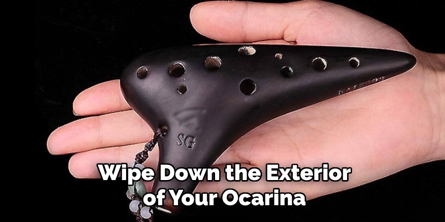 Wipe Down the Exterior of Your Ocarina