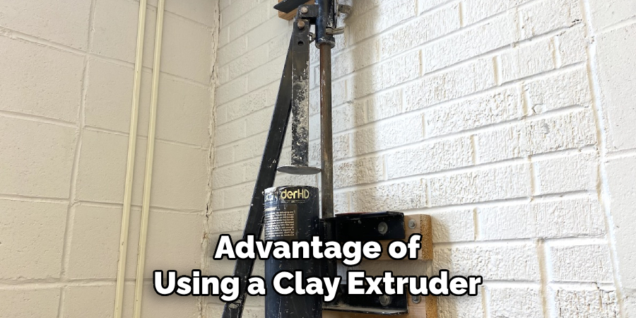 Advantage of Using a Clay Extruder