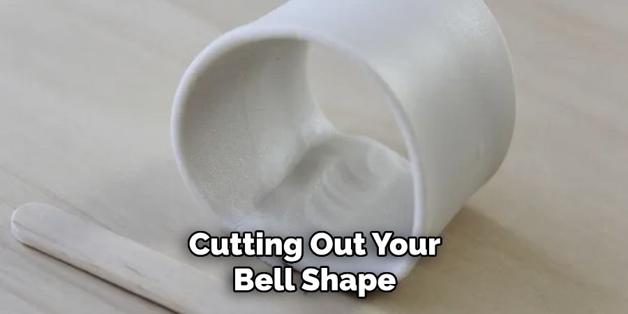 Cutting Out Your Bell Shape