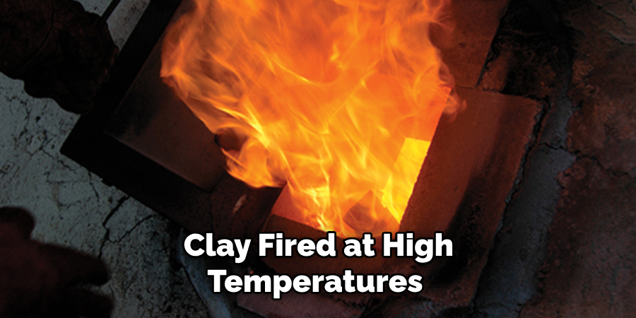 Clay Fired at High Temperatures