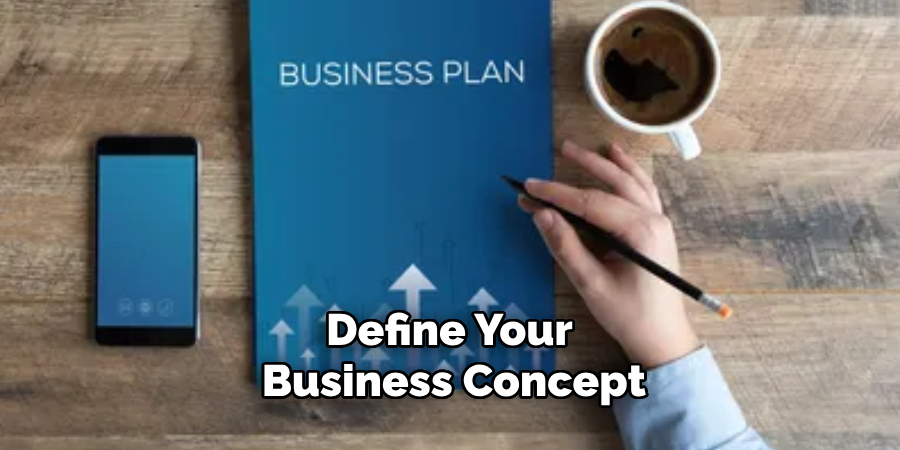 Define Your Business Concept