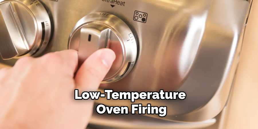 Low-temperature Oven Firing