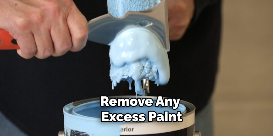 Remove Any Excess Paint