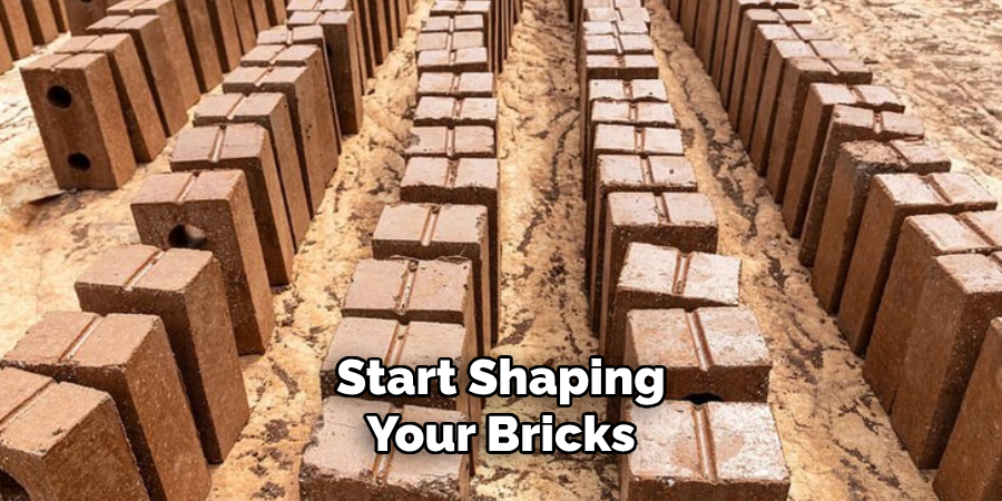 Start Shaping Your Bricks