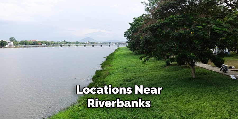 Locations Near Riverbanks