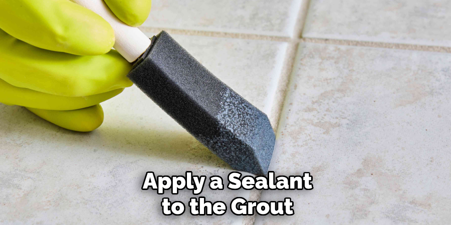 Apply a Sealant to the Grout