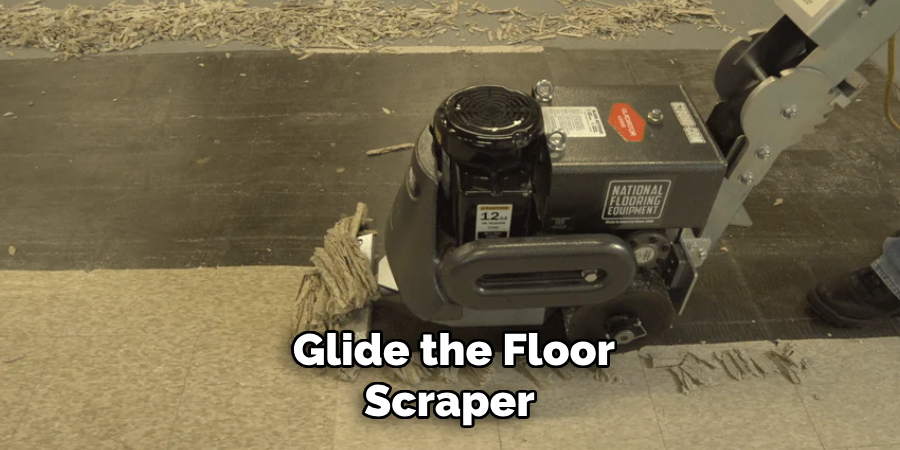 Glide the Floor Scraper 