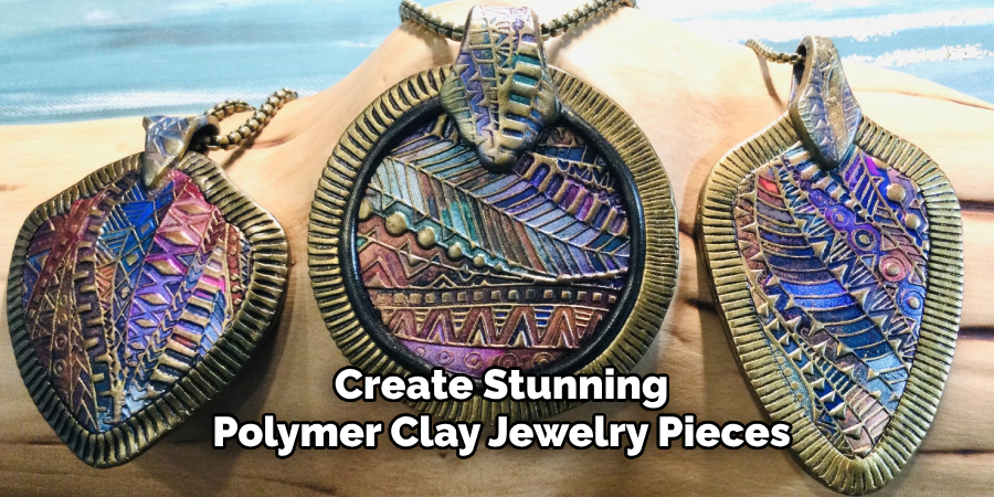 Create Stunning Polymer Clay Jewelry Pieces