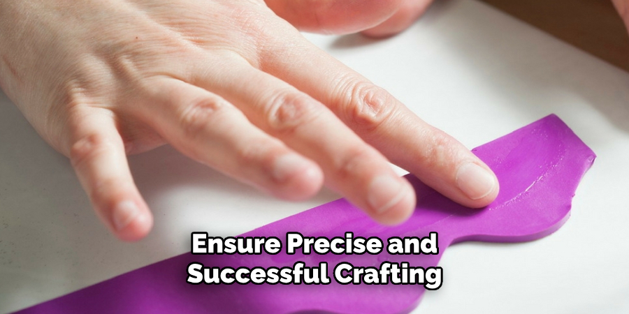 Ensure Precise and Successful Crafting