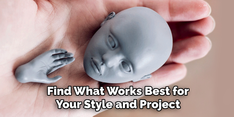 Find What Works Best for Your Style and Project