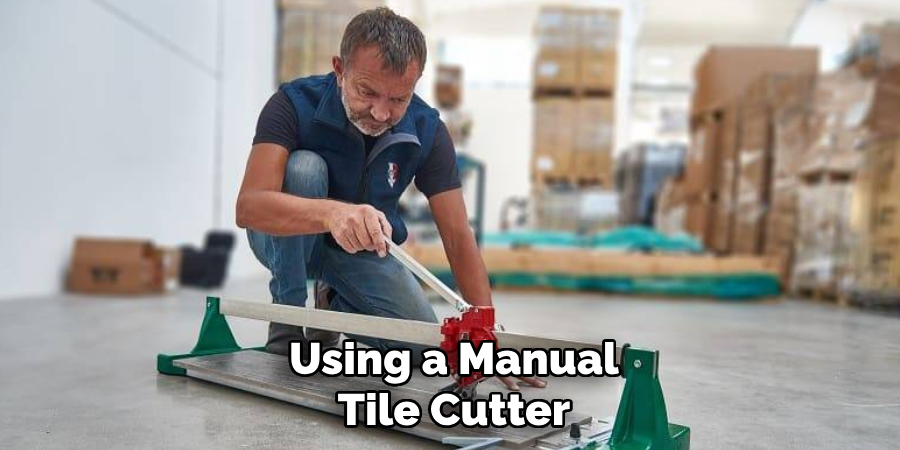 Using a Manual Tile Cutter