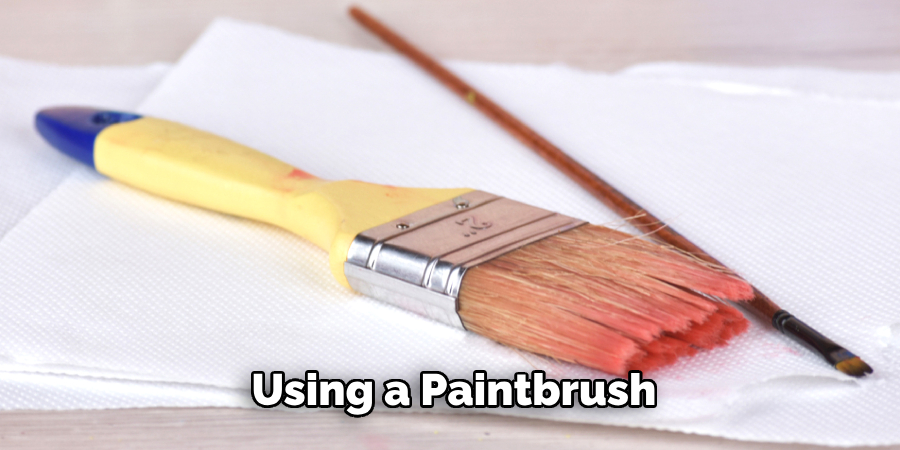 Using a Paintbrush