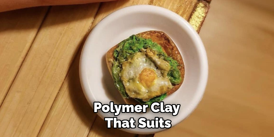 Polymer Clay
 That Suits