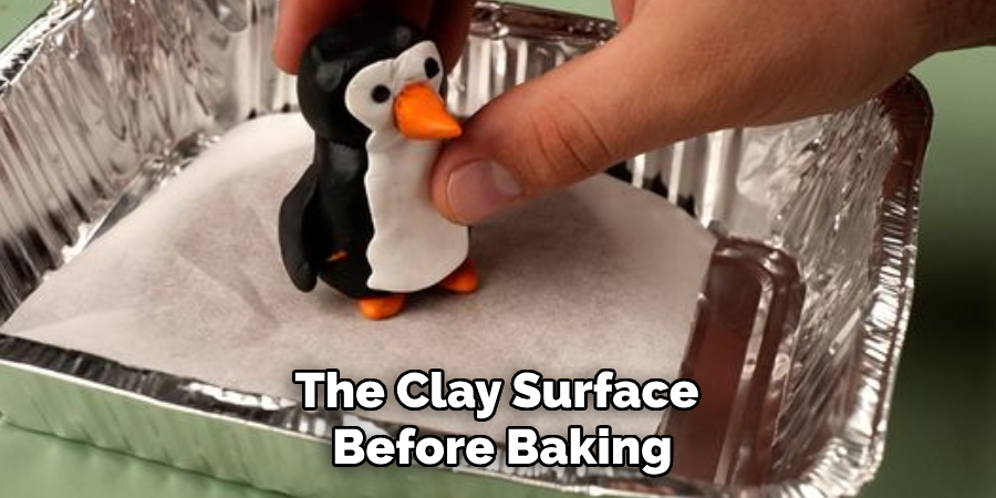 The Clay Surface
 Before Baking